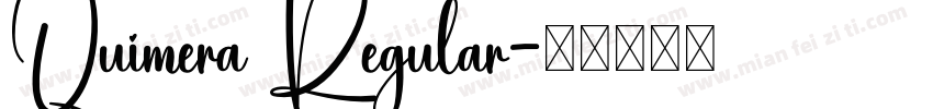Quimera Regular字体转换